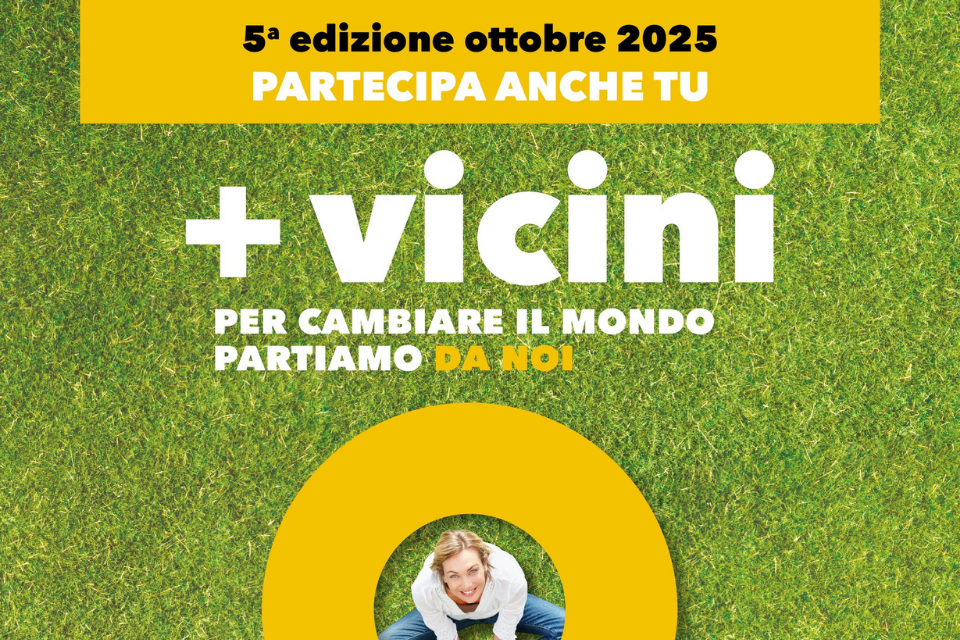 “Più Vicini” 2025